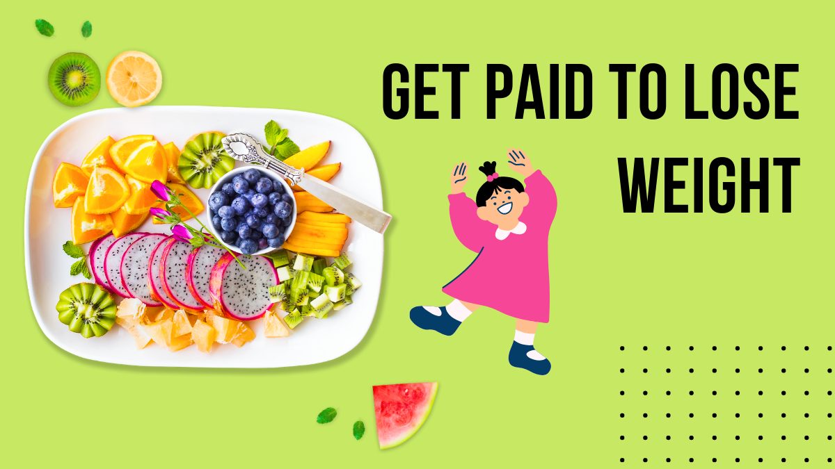 Get paid to lose weight