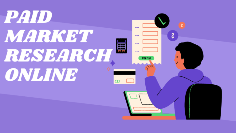 Paid Market Research Online